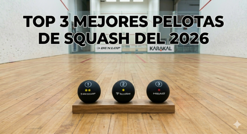 Top 3 mejores pelotas de squash del 2026